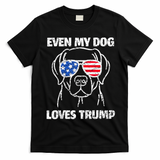 Labrador Dog Flag Sunglasses Even My Dog Loves Trump 2024 T-Shirt - Black