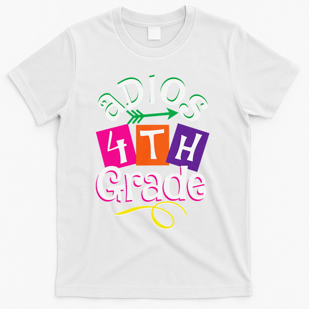 Last Day Of School Adios 4th Grade Graduation Premium T-Shirt - White