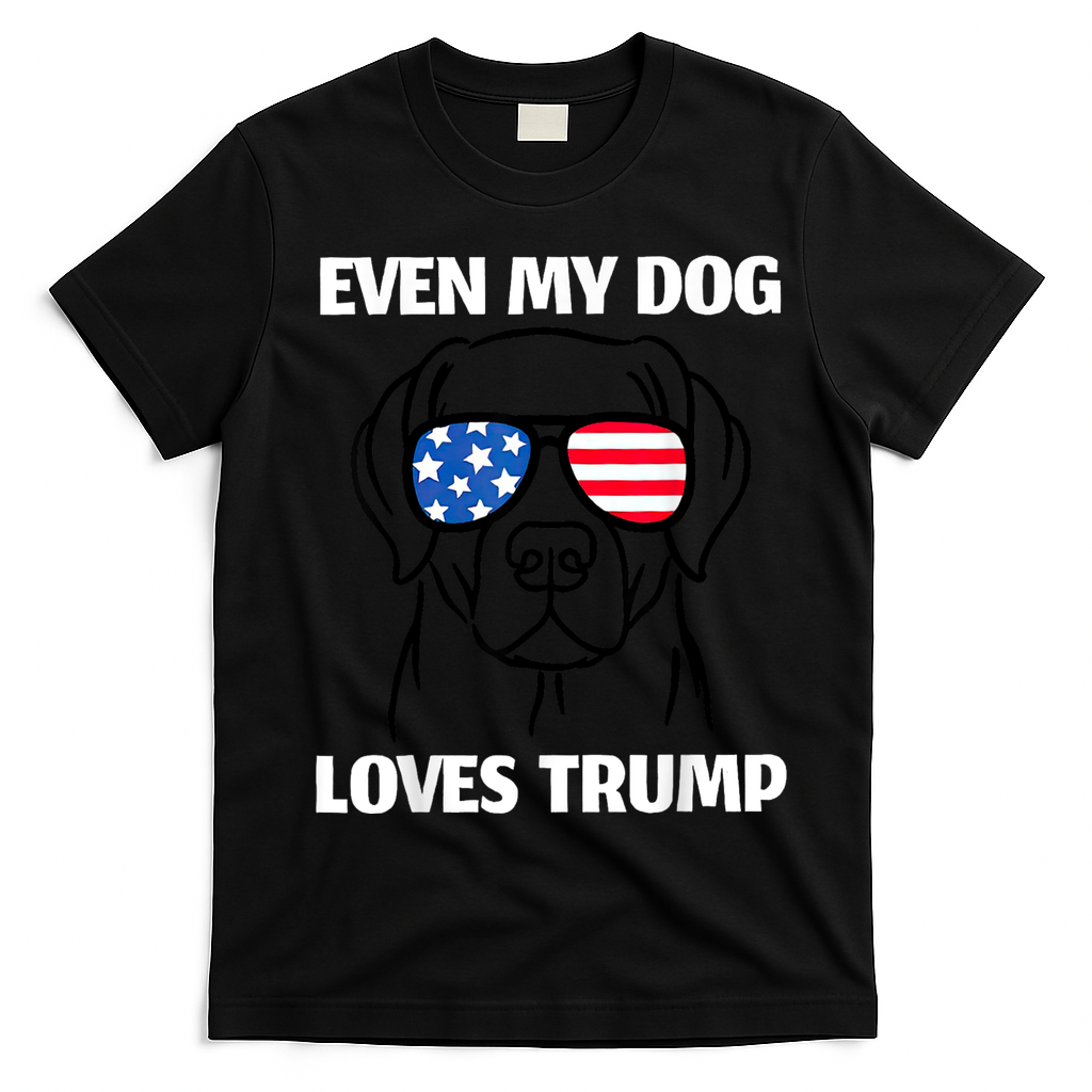 Labrador Dog Sunglasses Usa Flag Even My Dog Loves Trump T-Shirt - Black