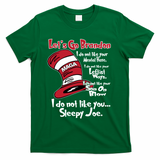Lets Go Brandon Funny Maga T-Shirt - Green