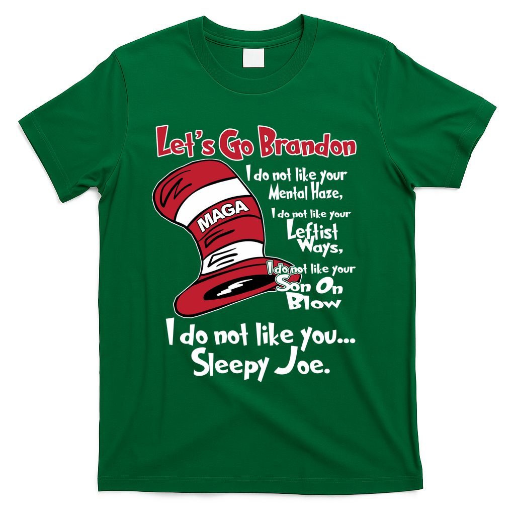 Lets Go Brandon Funny Maga T-Shirt - Green