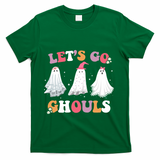 Lets Go Ghouls Cute Halloween Girl Squad T-Shirt - Green