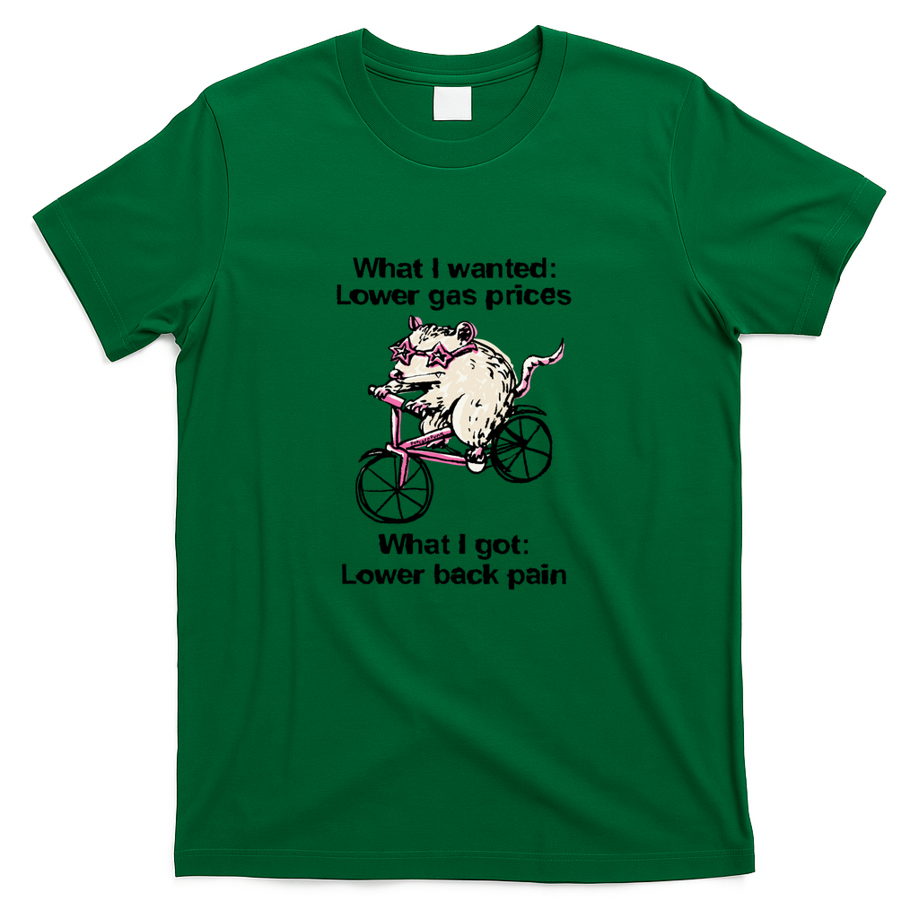 Lower gas prices Lower back pain opossum - Green