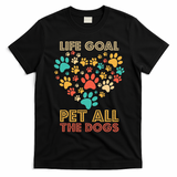 Life Goal Pet All The Dogs Vintage Funny Dog Lover T-Shirt - Black