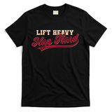 Lift Heavy Nap Hard Vintage Gym Humor - Black