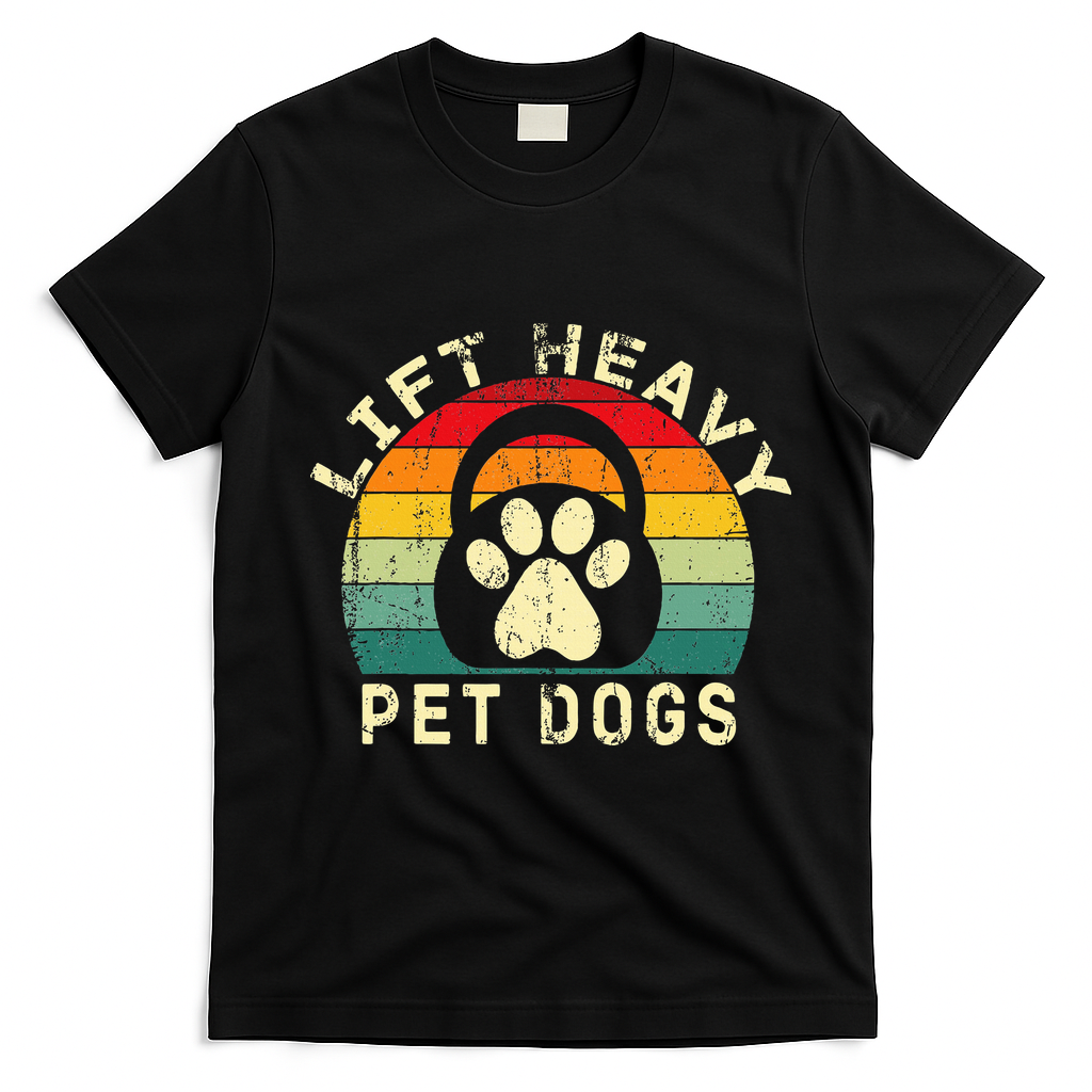 Lift Heavy Pet Dogs Gym Fitness Workout Weightlifting T-Shirt - Black