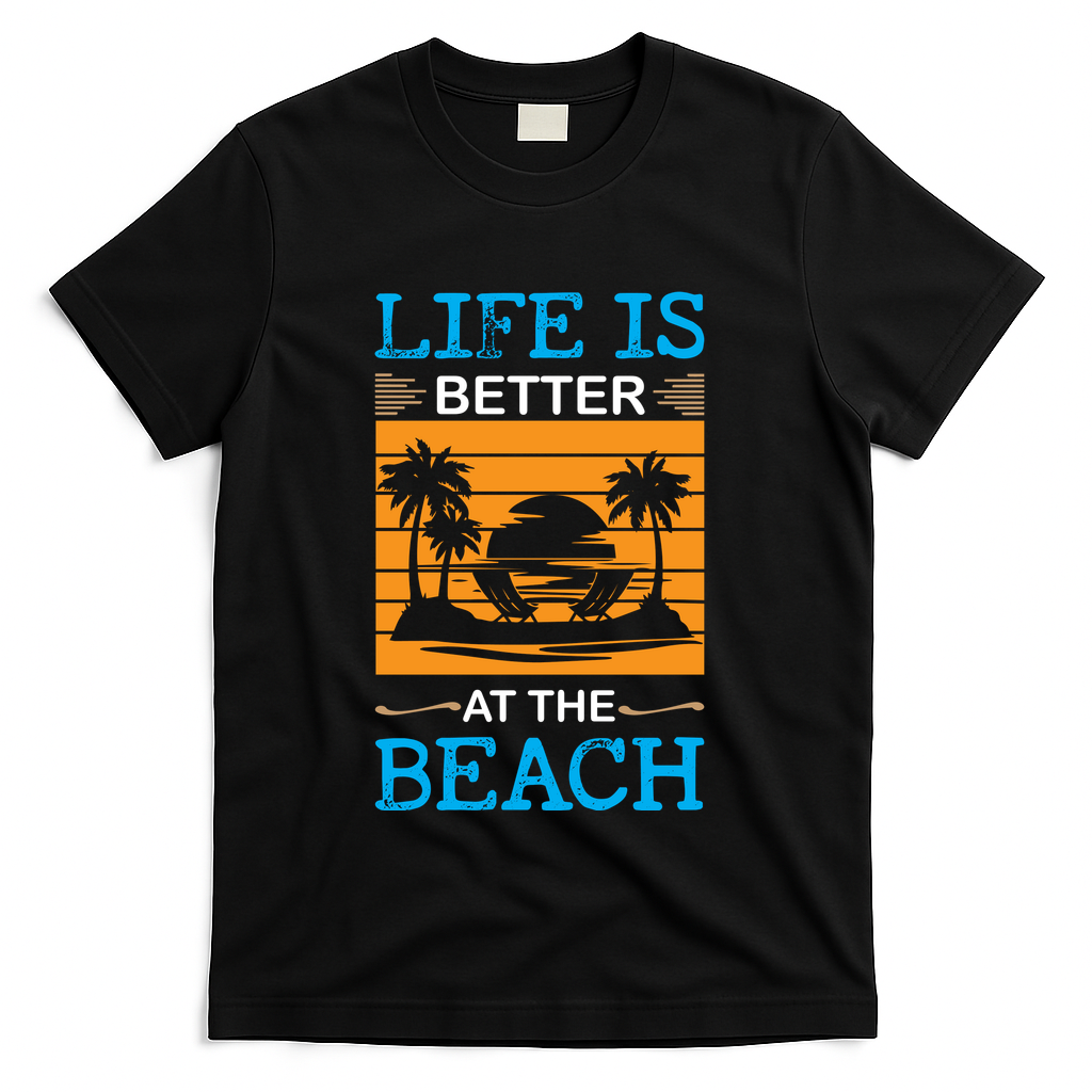 Life Is Better At The Beach Summer Vacation Quote T-Shirt - Black