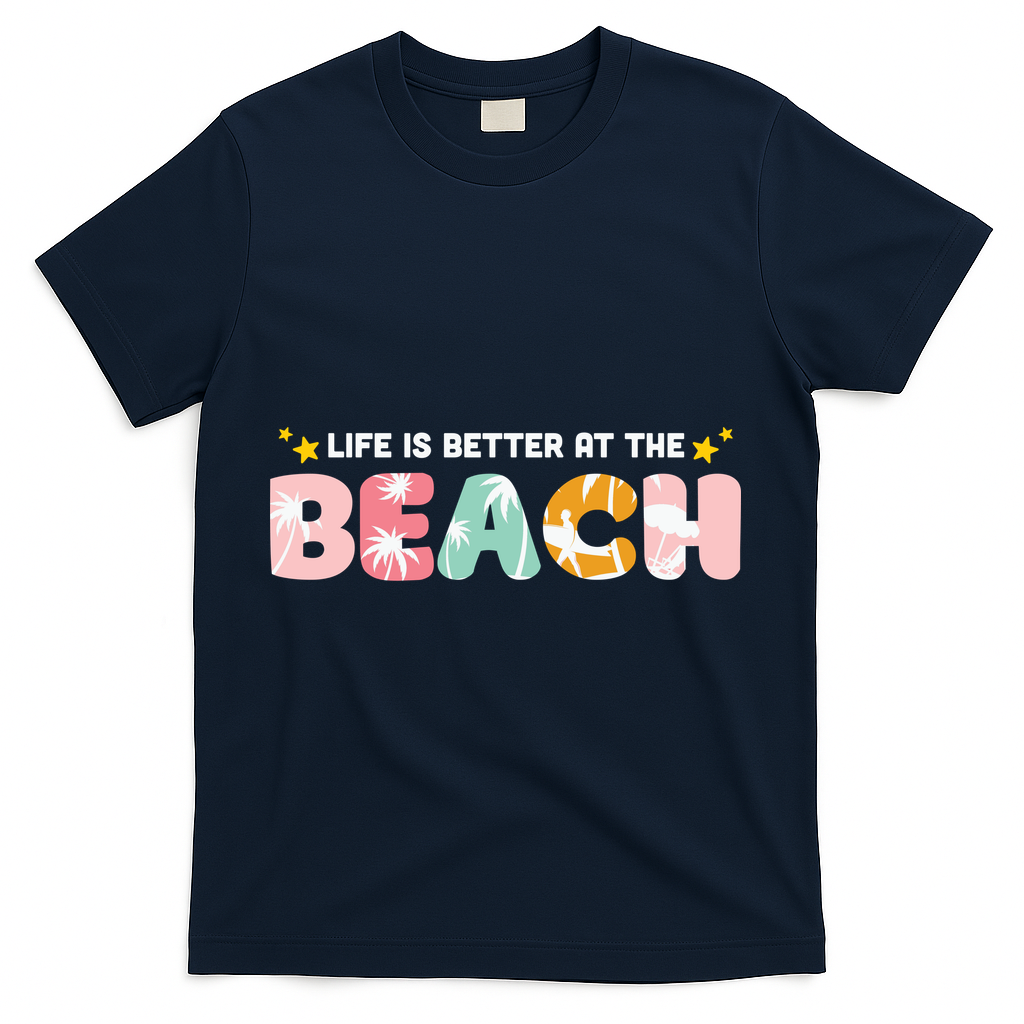 Life Is Better At The Beach Summer Tropical T-Shirt - Navy