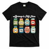 Literacy Is My Jam Specialist English Coach, Reading Teacher Appreciation Gift T-Shirt - Black