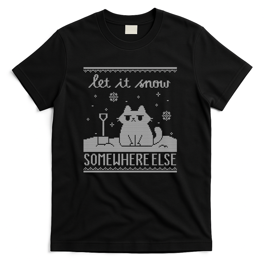 Let It Snow, Somewhere Else - Black