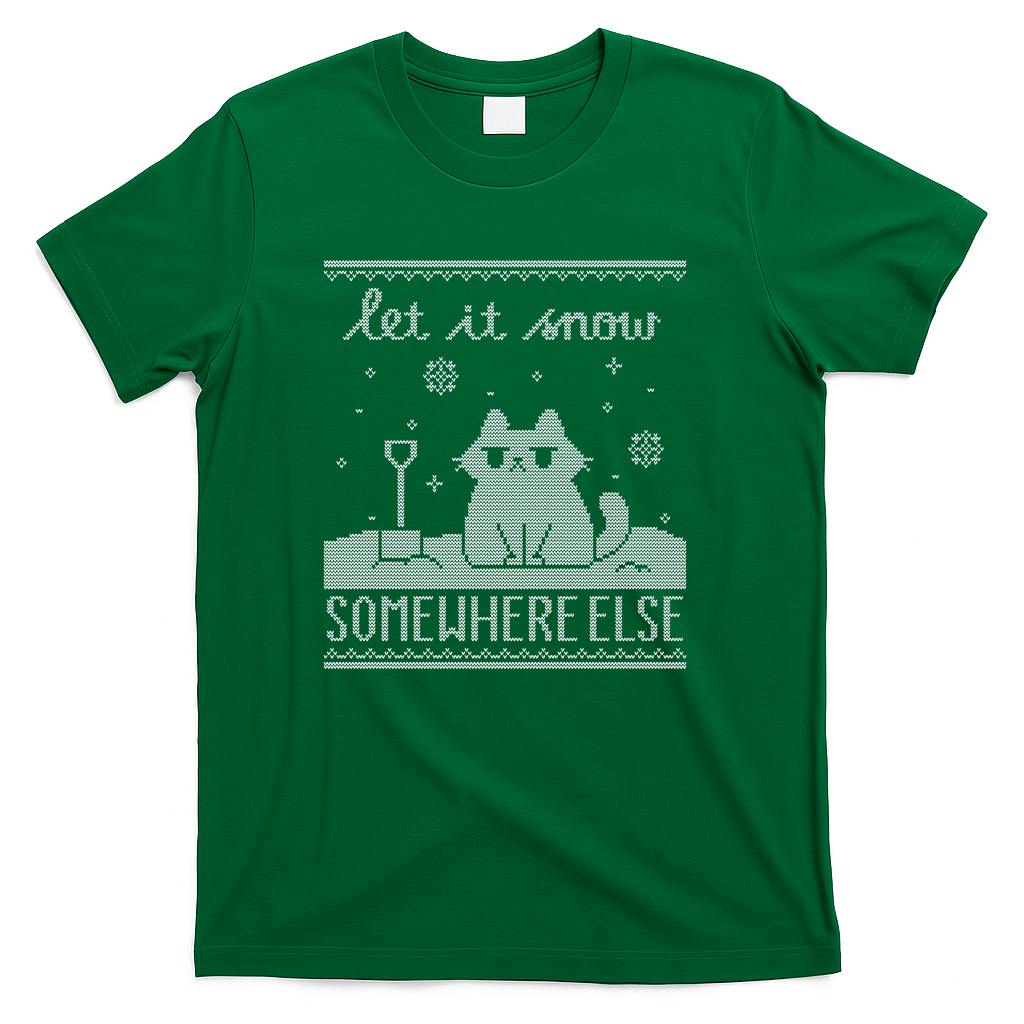 Let It Snow, Somewhere Else - Green