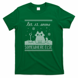 Let It Snow, Somewhere Else - Green