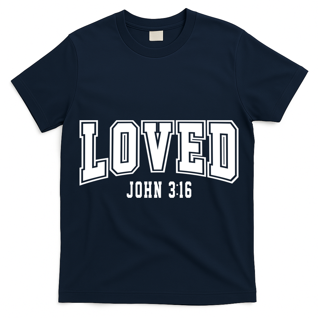 Loved John 3:16 Bible Verse Christian T-Shirt