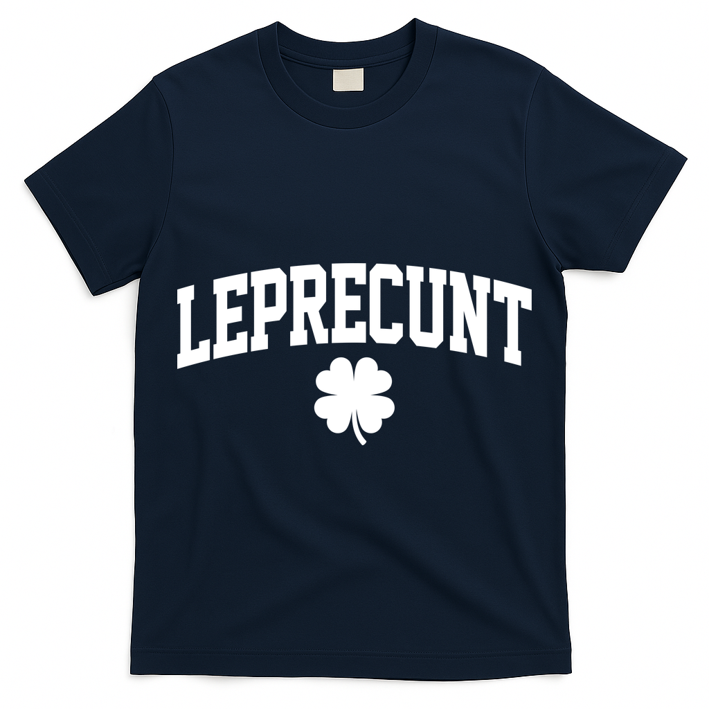 Leprecunt T-Shirt