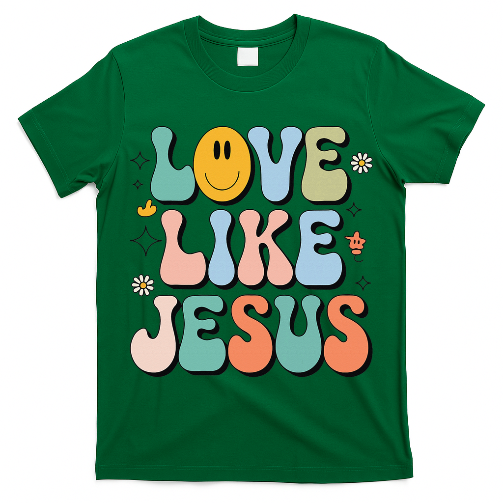 Love Like Jesus Christian Teen Girl Groovy Godsister T-Shirt