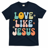 Love Like Jesus Christian Teen Girl Groovy Godsister T-Shirt