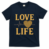 Love Life T-Shirt