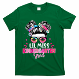 Lil Miss Kindergarten Grad Last Day Of School T-Shirt - Green