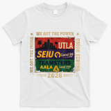 Labor Movement UTLA SEIU AALA Power To The People T-Shirt - White