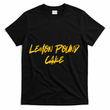 Lemon Pound Cake Meme T-Shirt - Black