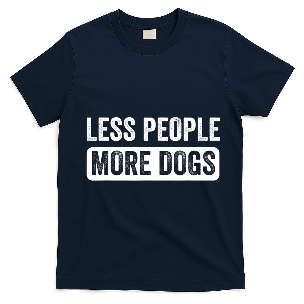 Less People More Dogs Funny Humorous Dog Lovers T-Shirt - Navy Blue
