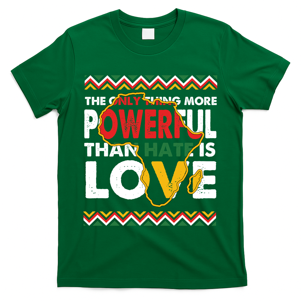 Love Powerful Than Hate Black History Month T-Shirt