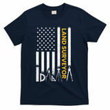 Land surveyor American Flag funny land surveyor T-Shirt - Navy