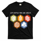 Let's Settle This Like Adults Tabletop Game Board Gaming T-Shirt