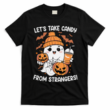 LetS Take Candy From Strangers Funny Halloween T-Shirt - Black