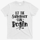 Let The Summer Fun Begin Vacation T-Shirt - White