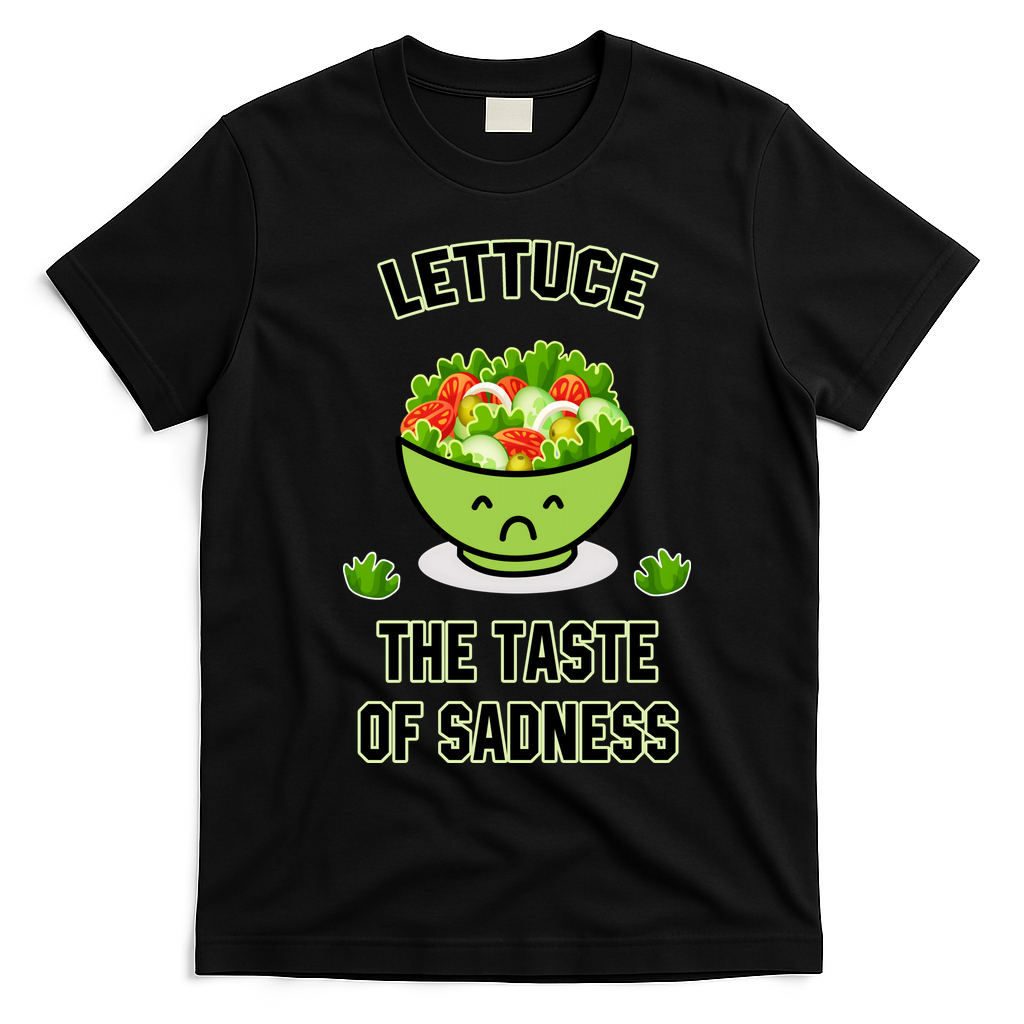 Lettuce The Taste Of Sadness Funny Food Meme T-Shirt - Black