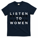 Listen to Women. Believe Women. - Navy