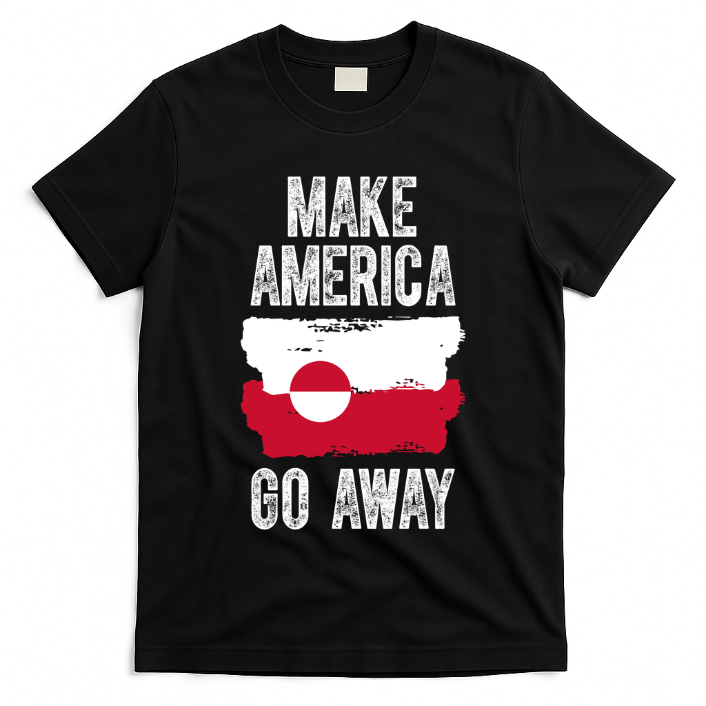 Make America Go Away Greenland Flag Vintage T-Shirt