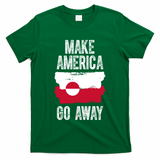 Make America Go Away Greenland Flag Vintage T-Shirt