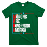 Morons Are Governing America Anti Trump Political T-Shirt - Green
