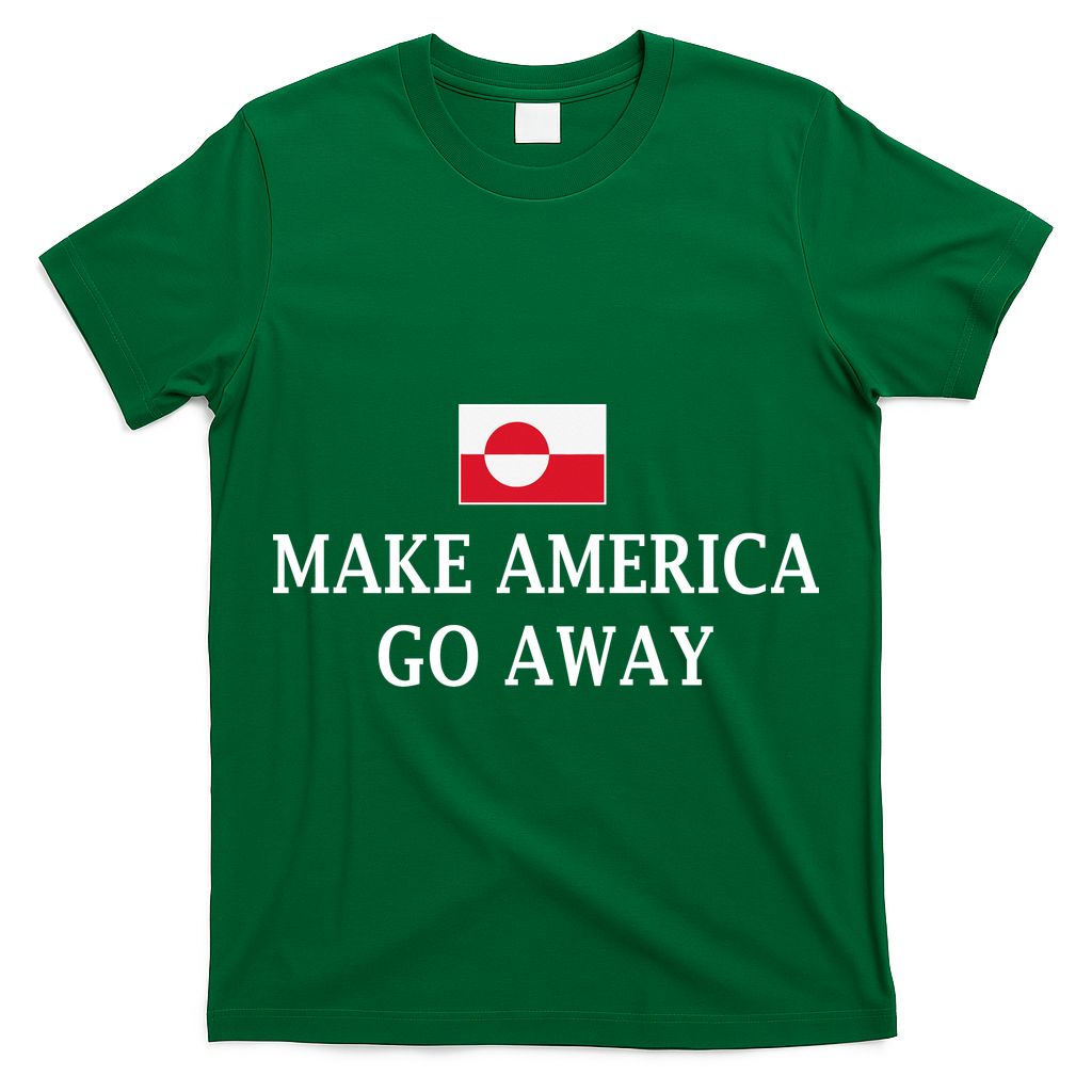 Make America Go Away Greenland Flag Anti-MAGA T-Shirt