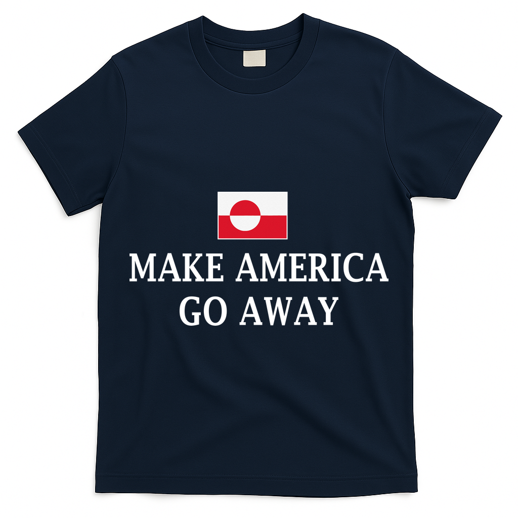 Make America Go Away Greenland Flag Anti-MAGA T-Shirt
