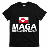Make America Go Away MAGA Anti Trump Greenland Flag T-Shirt