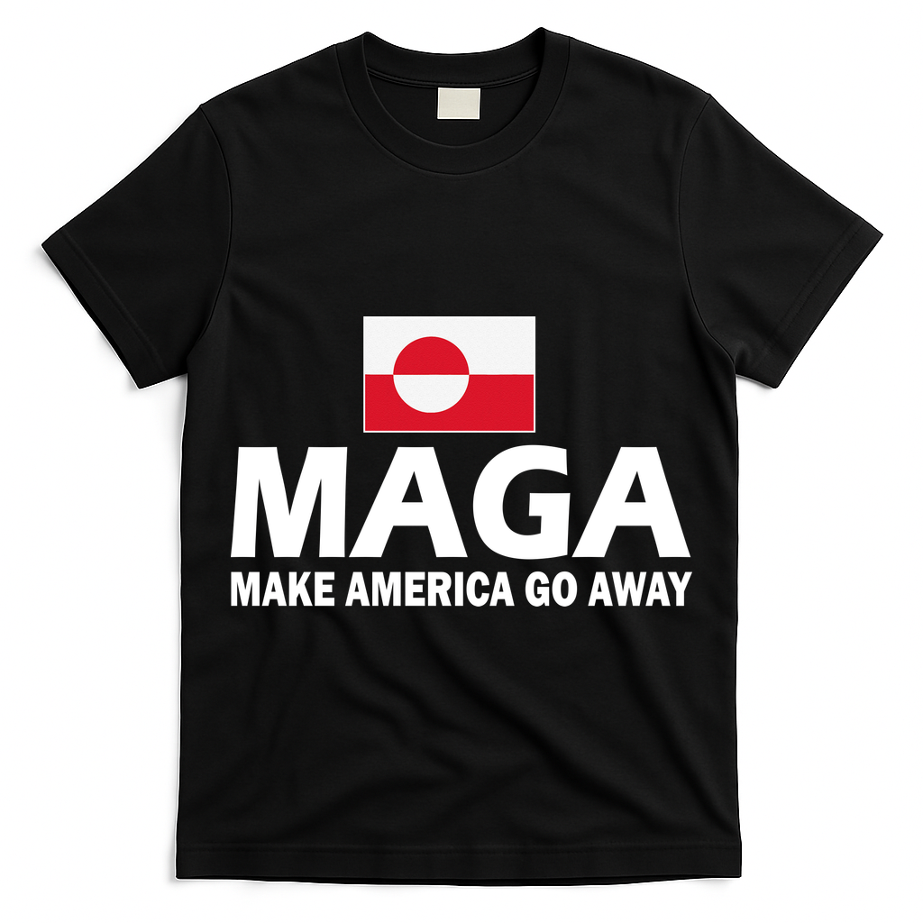 Make America Go Away MAGA Anti Trump Greenland Flag T-Shirt