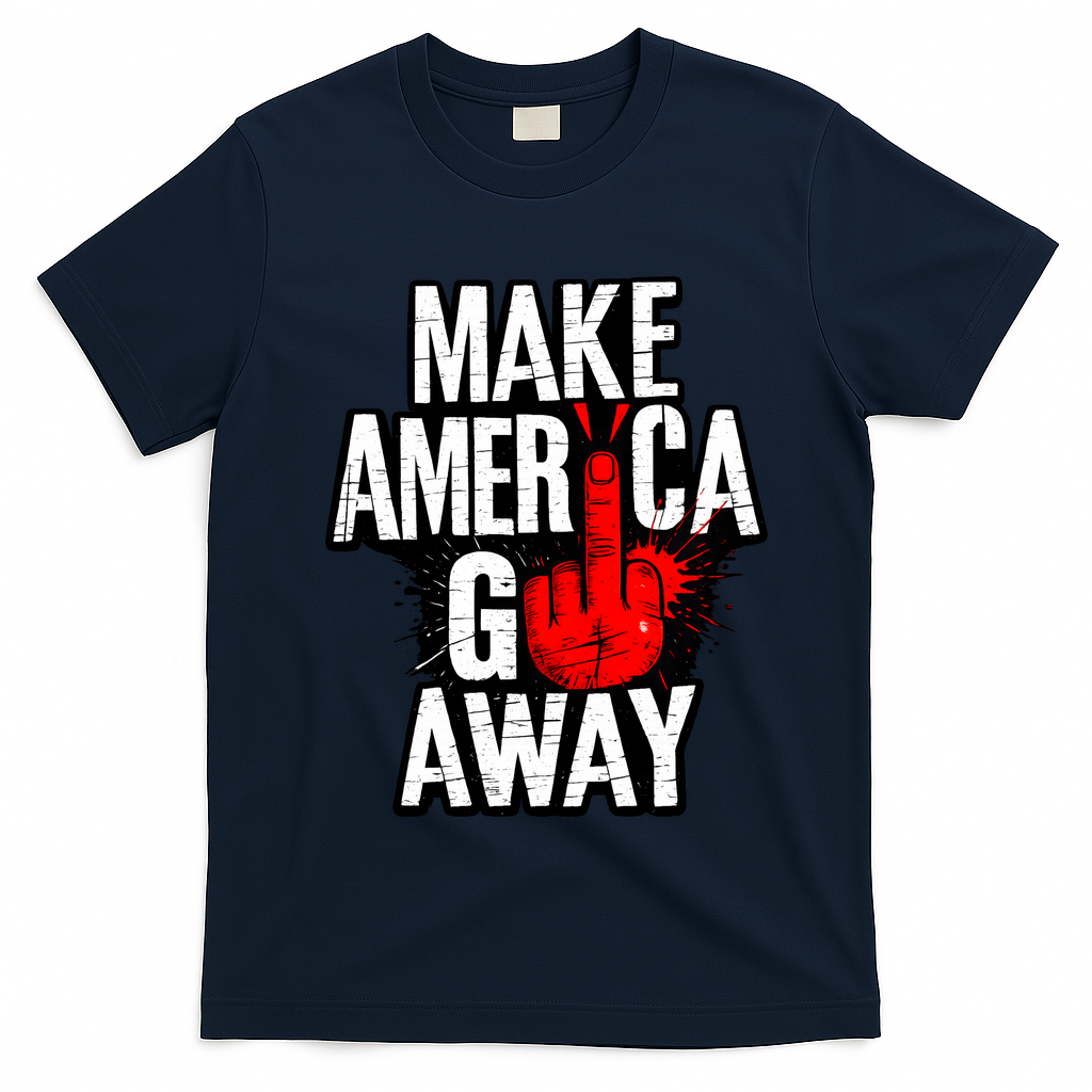 Make America Go Away Greenland Canada T-Shirt