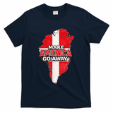 Make America Go Away Greenland Map MAGA T-Shirt