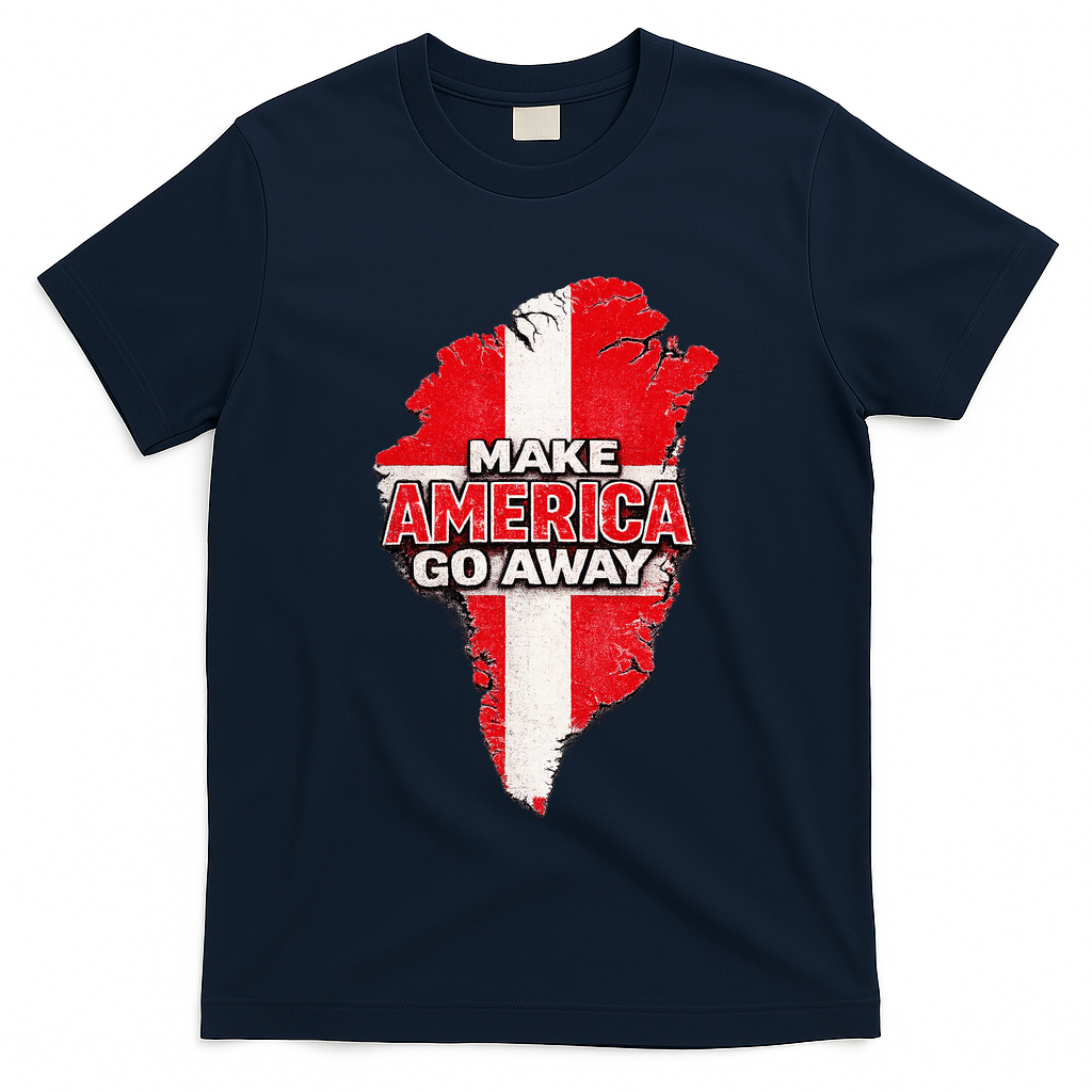 Make America Go Away Greenland Map MAGA T-Shirt