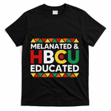 Melanated And Hbcu Educated Historical Black College Alumni T-Shirt - Black