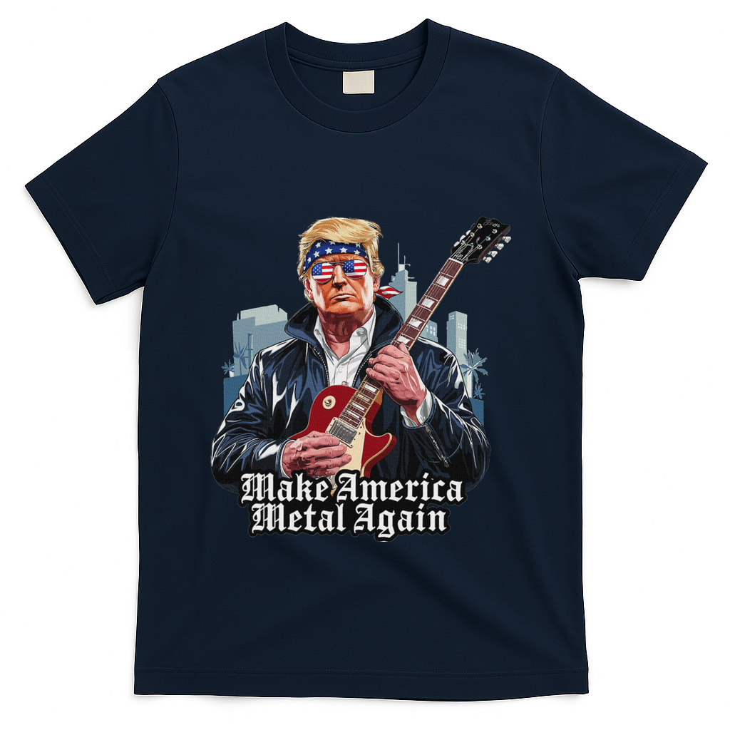 Make America Metal Again Trump Rock Heavy Music Thrash T-Shirt - Navy