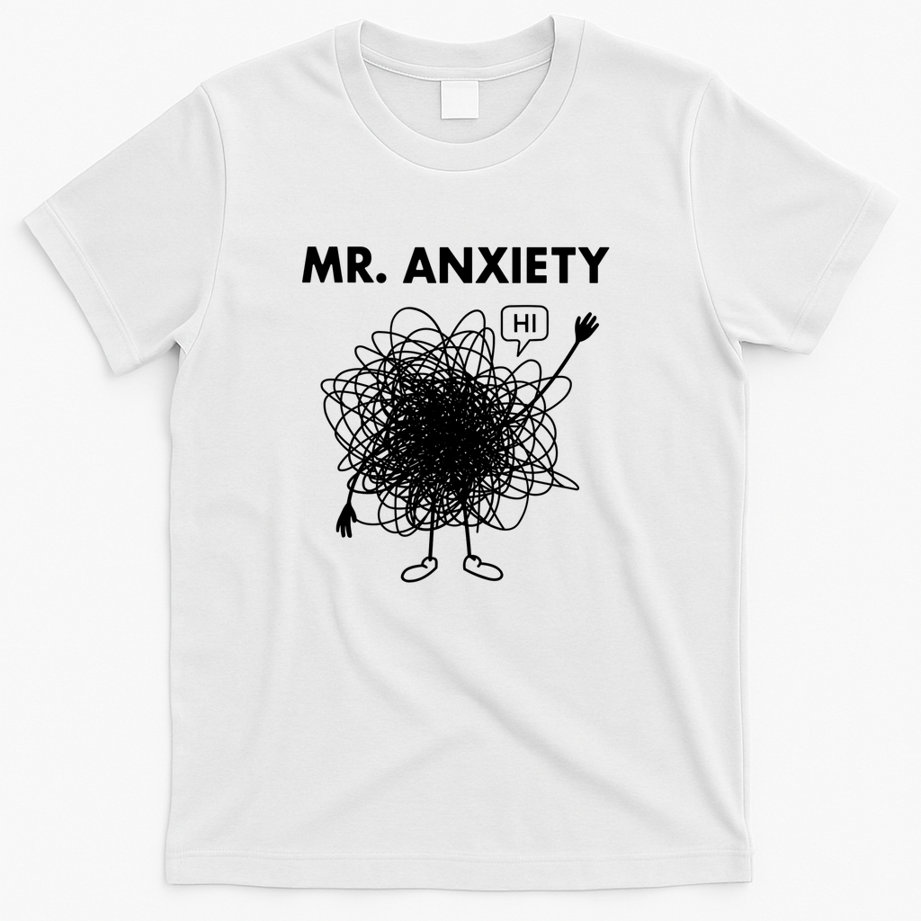 Mr. Anxiety - White