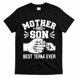 Mother And Son Best Team Ever Sons Mom Matching Mother's Day  T-Shirt