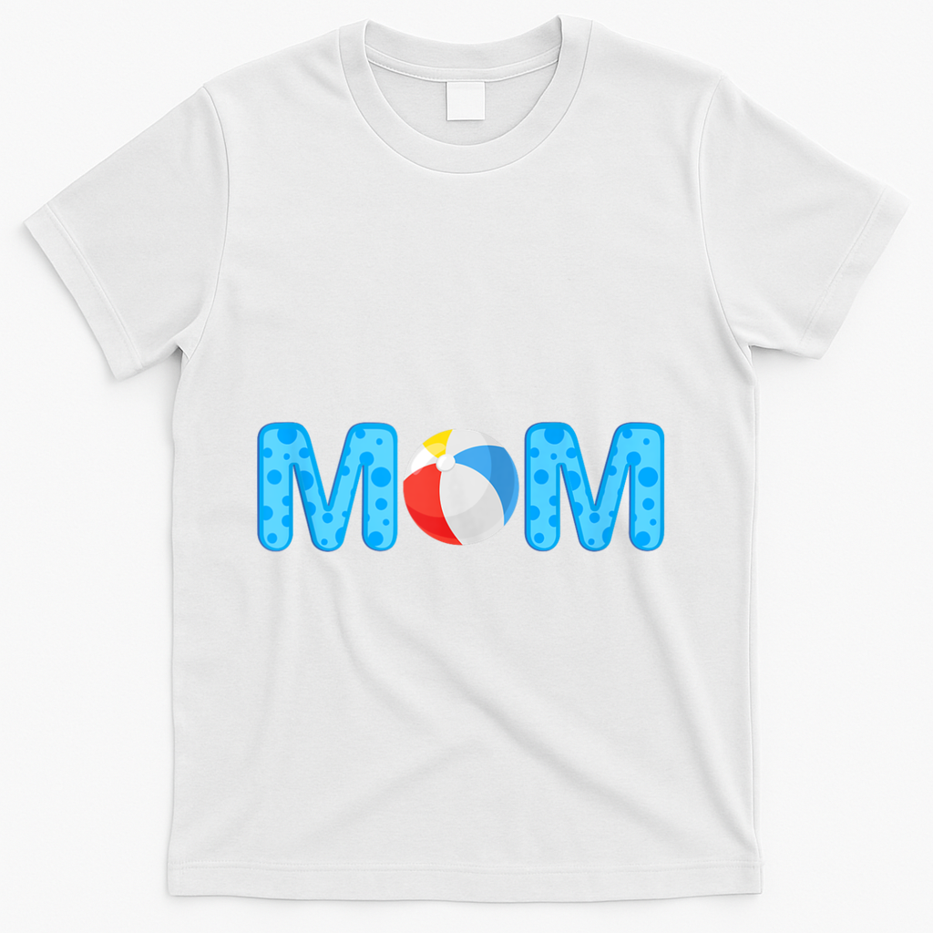 Mom Beach Ball Theme Birthday Party Pool Matching Summer T-Shirt - White