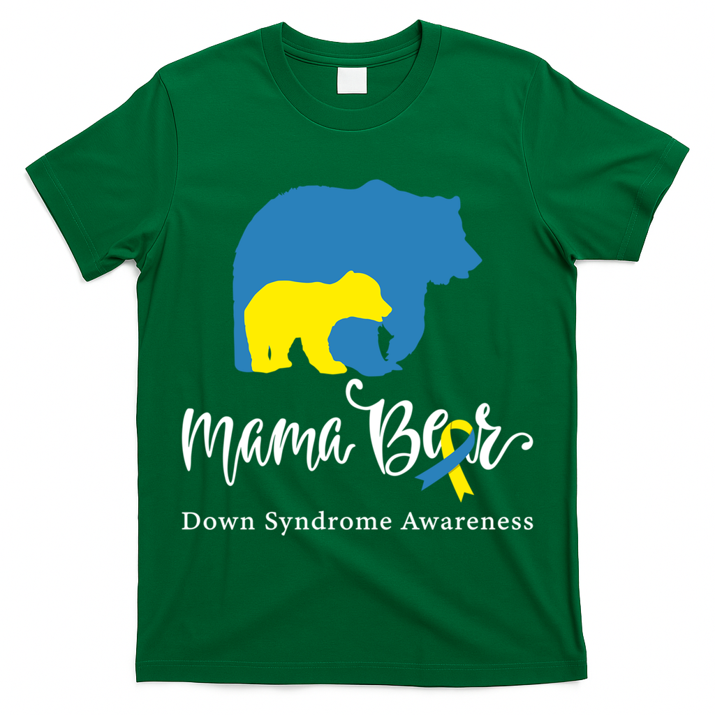Mama Bear, Down Syndrome Awareness For Mom T-Shirt