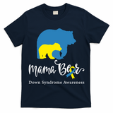 Mama Bear, Down Syndrome Awareness For Mom T-Shirt