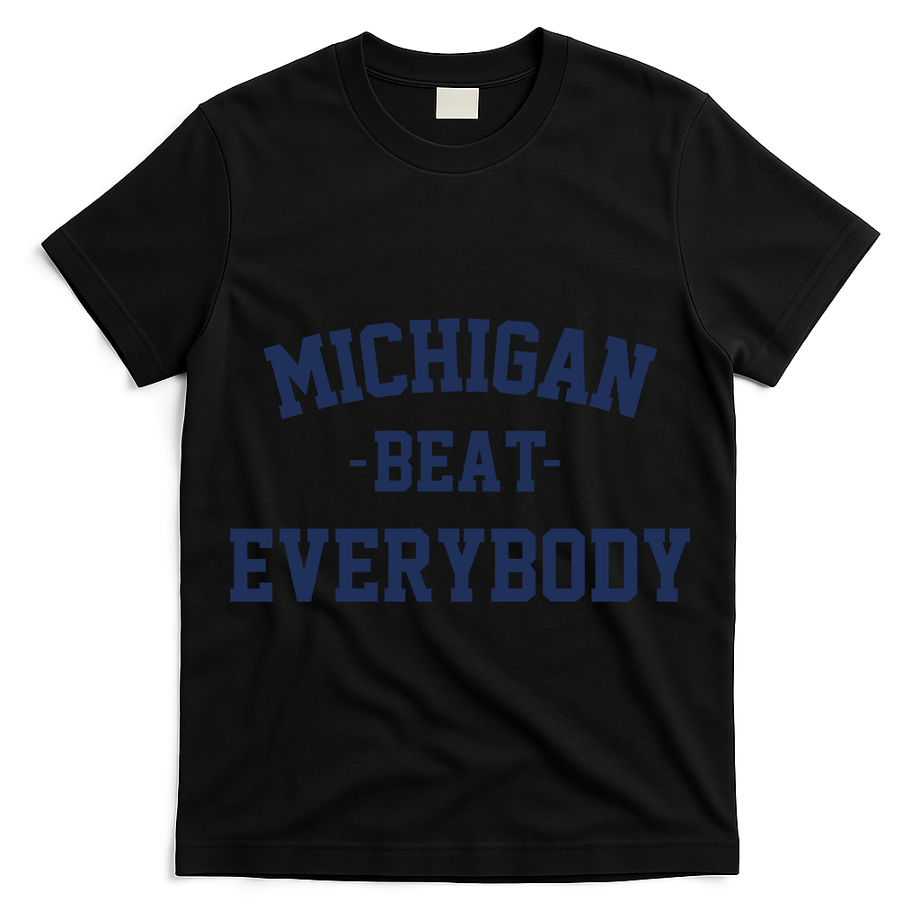 Michigan Beat Everybody National Champs T-Shirt